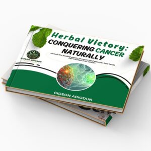 Herbal Victory: Conquering Cancer Naturally